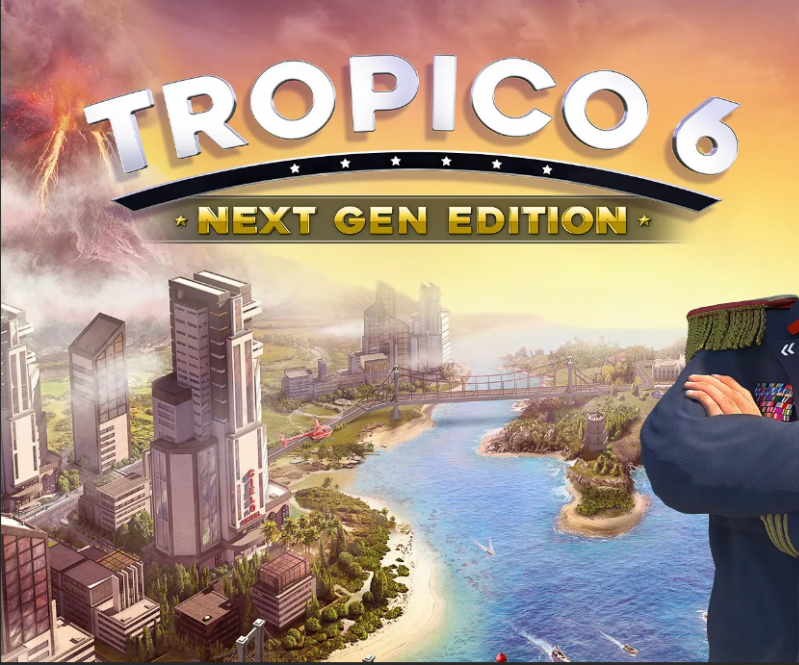 Tropico 6 Next Gеn