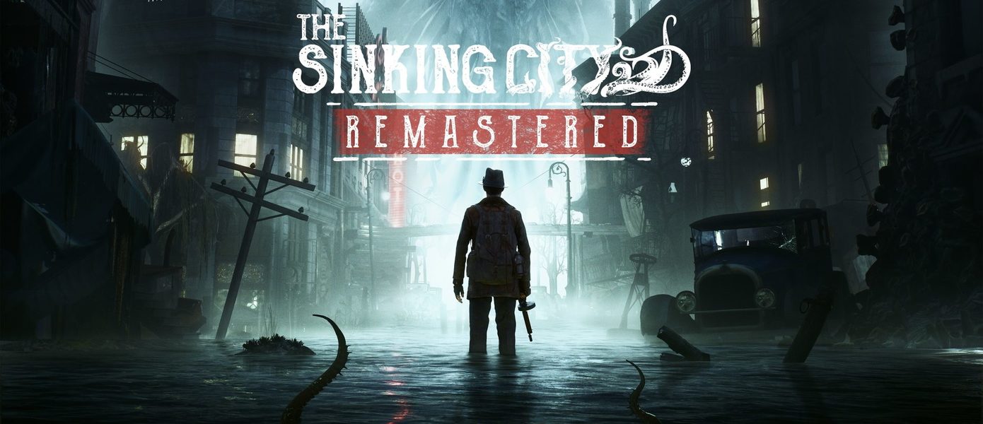 The Sinking City Remastered