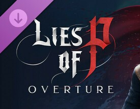 DLC Lies of P: Overture